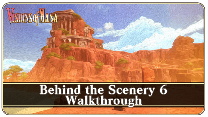 Behind the Scenery 6 Banner