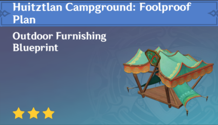 Genshin Impact - How to Get Huitztlan Campground: Foolproof Plan Furnishing