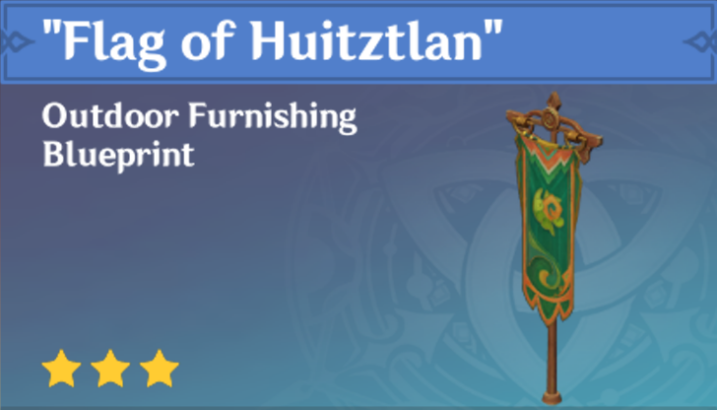 Genshin Impact - How to Get "Flag of Huitztlan" Furnishing