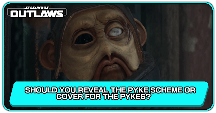 Should You Reveal the Pyke Scheme or Cover for the Pykes? | Star Wars ...