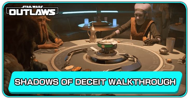 Star Wars Outlaws Shadows of Deceit