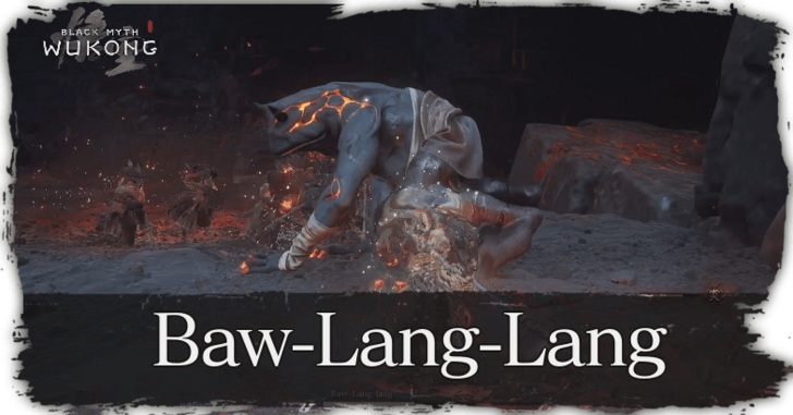 How to Beat Baw-Lang-Lang | Black Myth: Wukong｜Game8