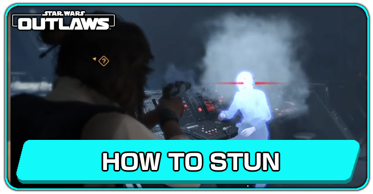Star Wars Outlaws - How to Stun