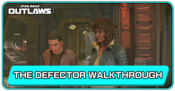 Defector Walkthrough