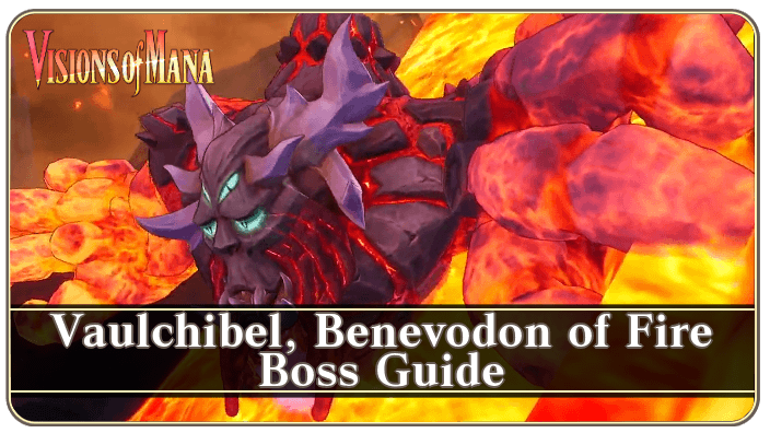Vaulchibel, Benovodon of Fire Boss Guide Banner