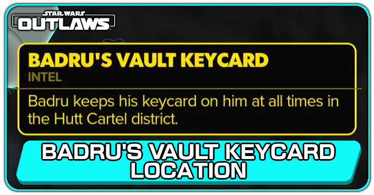 Star Wars Outlaws Badru