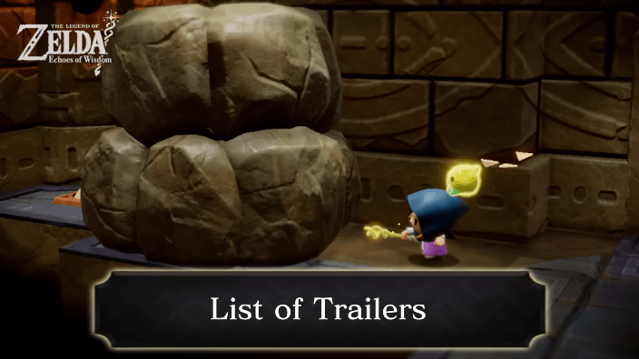 Zelda Echoes of Wisdom List of Trailers