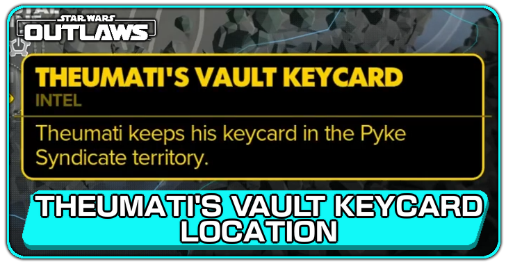 Star Wars Outlaws Theumati