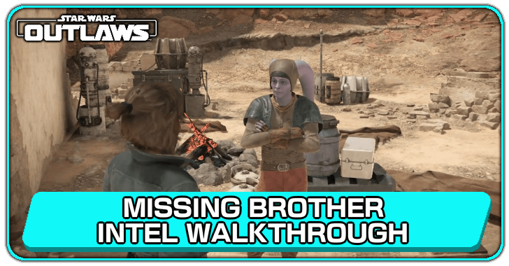 Missing Brother Intel Walkthrough