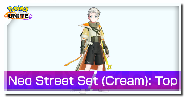 Pokemon UNITE - Neo Street Set Top (Cream) Banner.png
