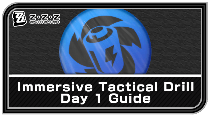 Zenless Zone Zero Immersive Tactical Drill Day 1 Chaotic Electric Field Guide
