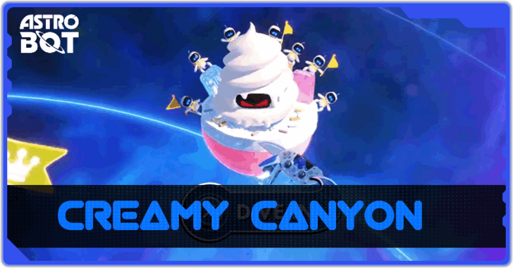 Astrobot - Creamy Canyon Walkthrough