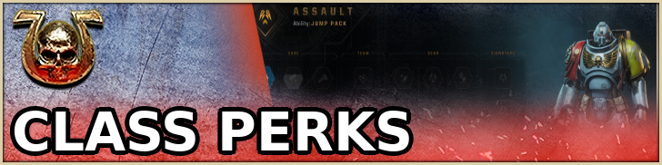 Warhammer 40K: Space Marine 2 - Class Perks Partial Banner