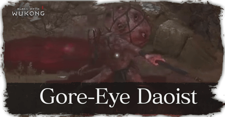 How to Beat Gore-Eye Daoist