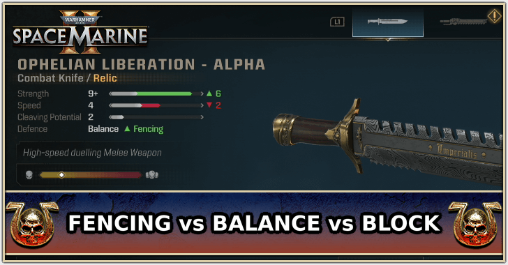 Space Marine 2 - Fencing vs Balance vs Block.png