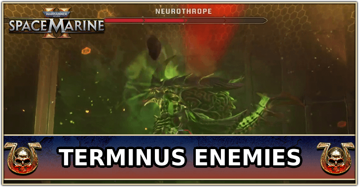 Space Marine 2 - All Terminus Level Enemies