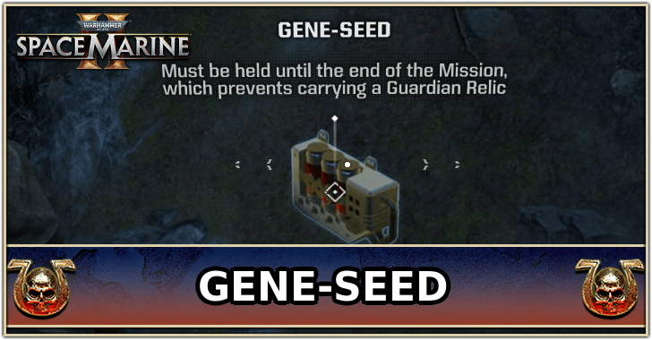 Warhammer 40K: Space Marine 2 - Gene-Seed Locations