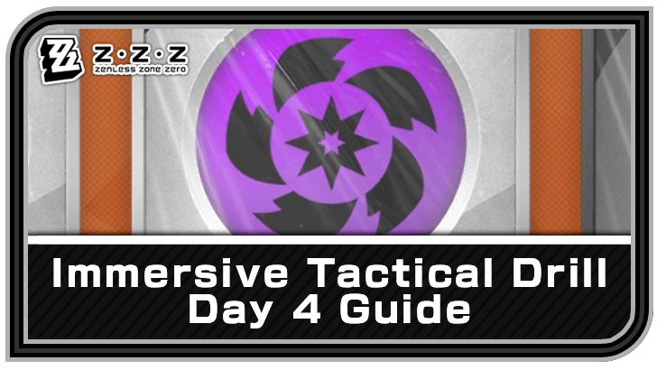 Zenless Zone Zero Immersive Tactical Drill Day 4 Armored Siege Guide
