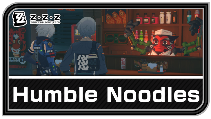 Zenless Zone Zero - Humble Noodles Commission Guide