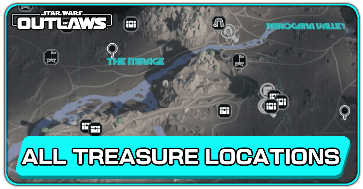 All Treasure Locations | Star Wars Outlaws｜Game8