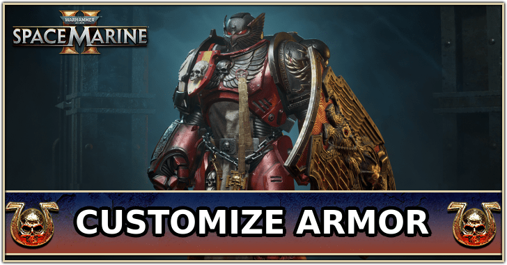 Space Marine 2 - How to Customize