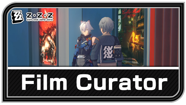 Zenless Zone Zero - Film Curator Commission Guide