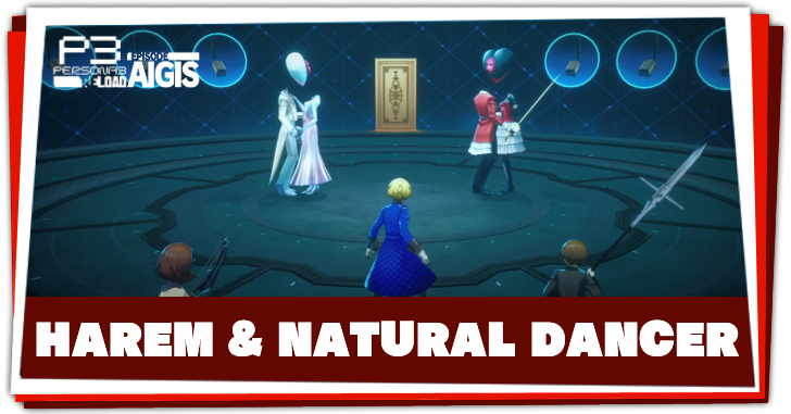 Persona 3 Reload Episode Aigis - Nautral Dancer and Harem Dancer Boss
