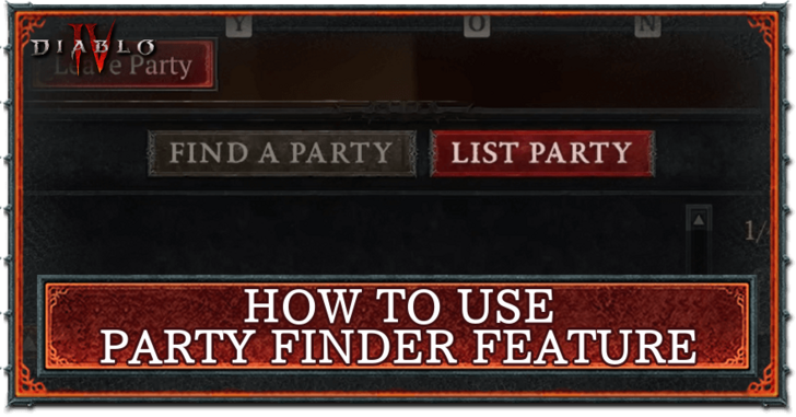 Diablo 4 - How to Use Party Finder Feature