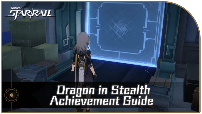 Honkai Star Rail - How to Get Dragon in Stealth Achievement
