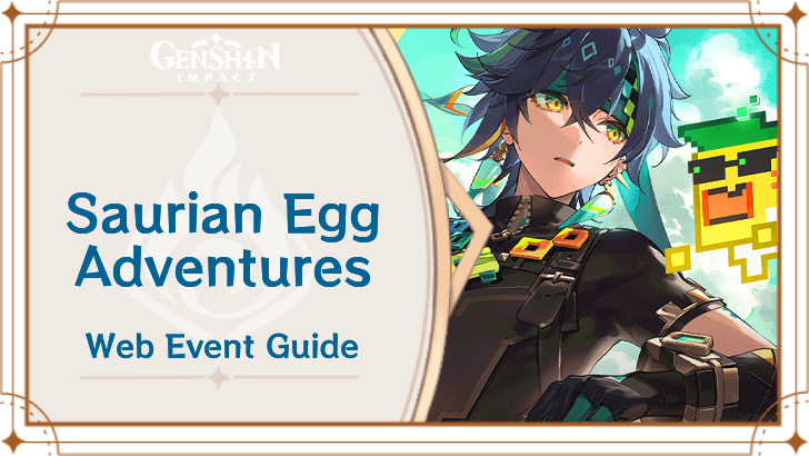 Genshin Impact - Saurian Egg Adventures Web Event Details
