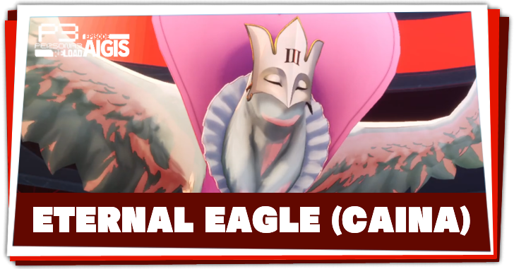 Persona 3 Reload Episode Aigis - Eternal Eagle Caina Boss