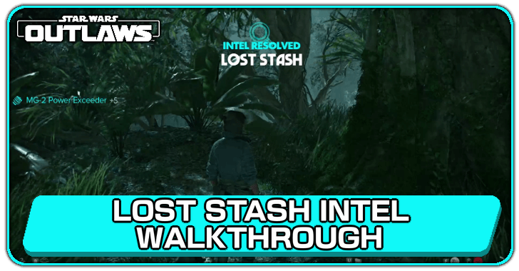 Lost Stash Intel Walkthrough