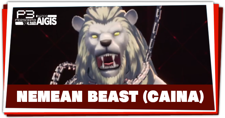 Persona 3 Reload Episode Aigis - Nemean Beast Caina Boss