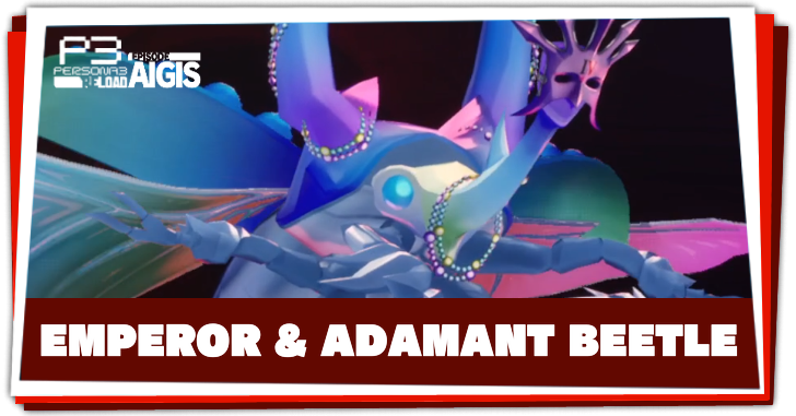 Persona 3 Reload Episode Aigis - Emperor and Adamant Beetle Boss