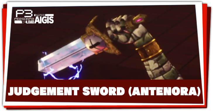 Persona 3 Reload Episode Aigis - Judgement Sword Antenora Boss