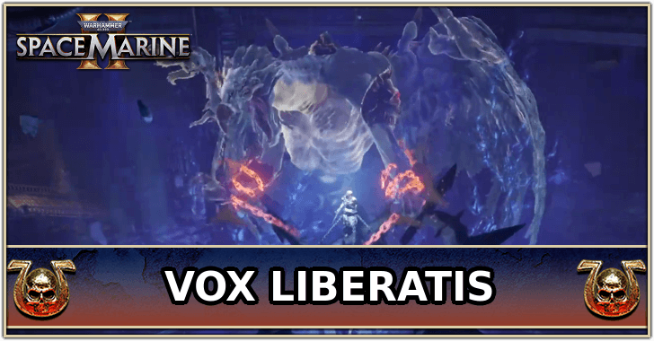 Space Marine 2 - Vox Liberatis