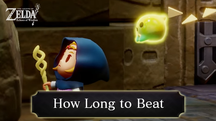Zelda Echoes of Wisdom Game Length How Long to Beat