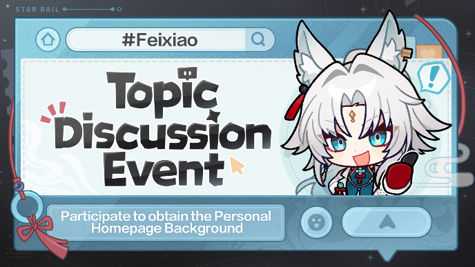 HSR - Feixiao Topic Discussion Event