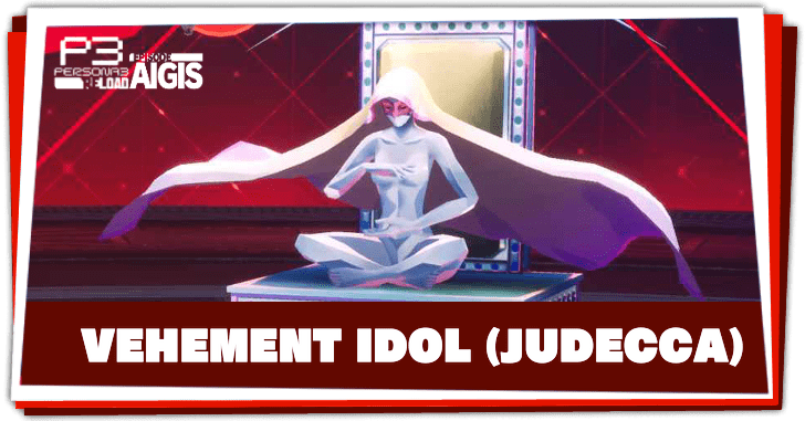 Persona 3 Reload Episode Aigis - Vehement Idol Banner