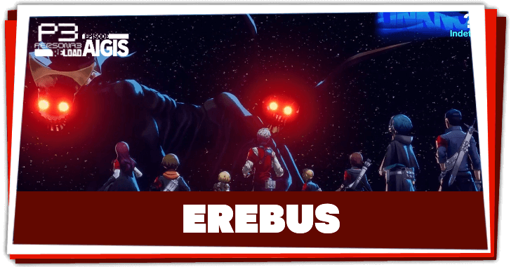 Persona 3 Reload Episode Aigis - Erebus