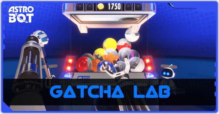 Astro Bot - Gatcha Lab