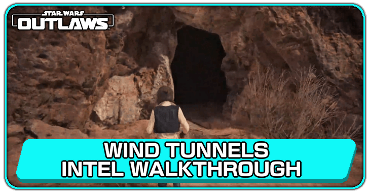 Wind Tunnels Intel Walkthrough