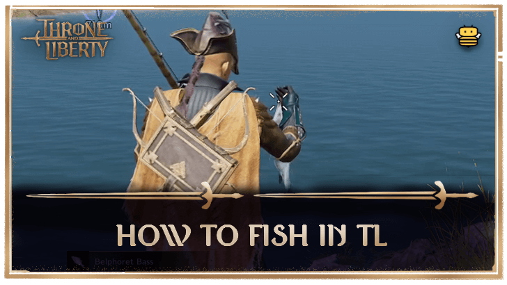Throne and Liberty How to Fish