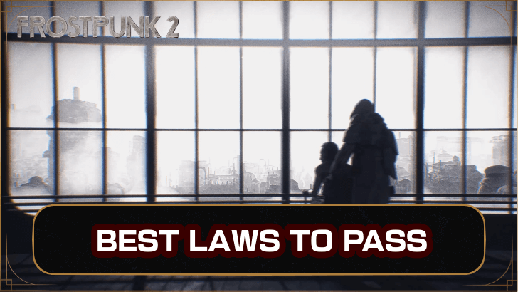 Best Laws to Pass