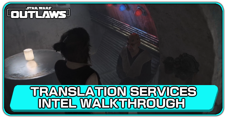 Translation Services Intel Walkthrough