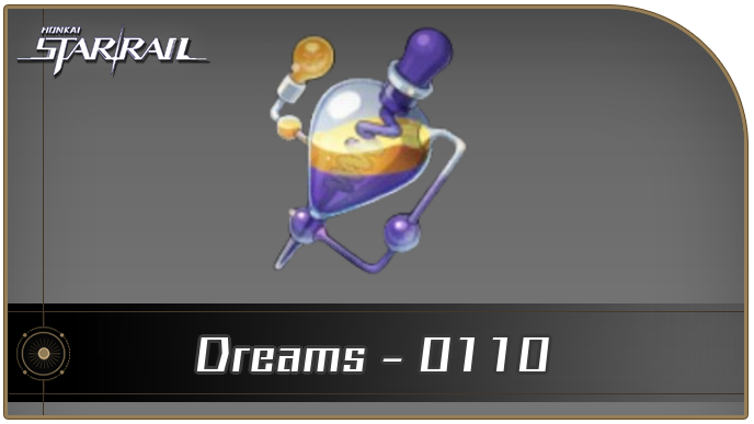 Honkai Star Rail - Dreams - 0110 Curio Guide
