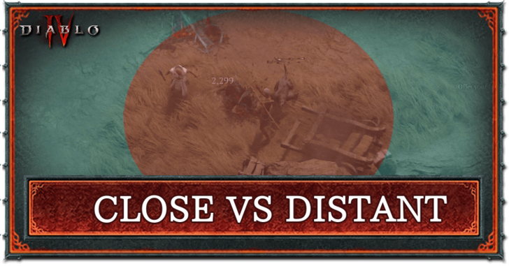 Close vs Distant