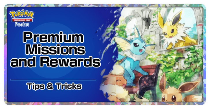 PTCGP - All Premium Missions and Rewards