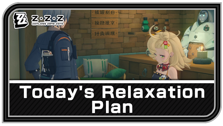 Zenless Zone Zero - Today