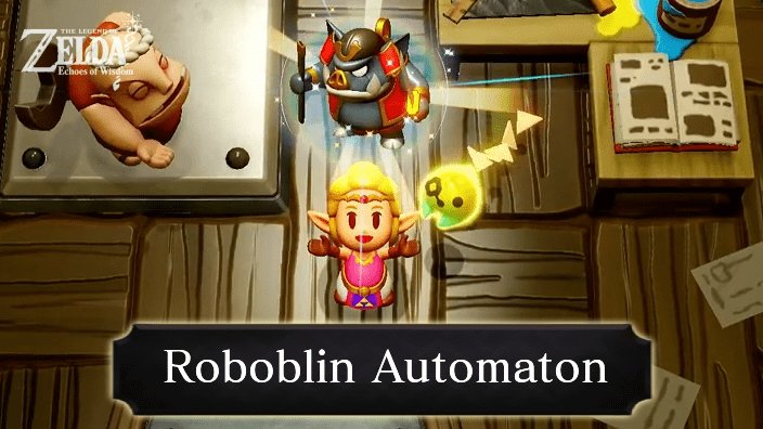 The Legend of  Zelda Echoes of Wisdom - Roboblin Automaton